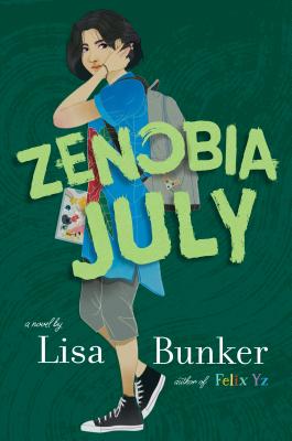 Zenobia July - Lisa Bunker