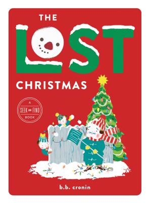 The Lost Christmas - B. B. Cronin