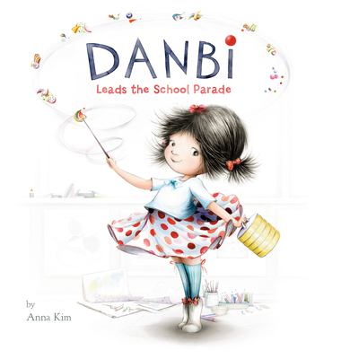 Danbi Leads the School Parade - Anna Kim