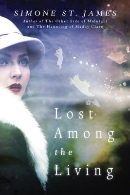 Lost Among the Living - Simone St James
