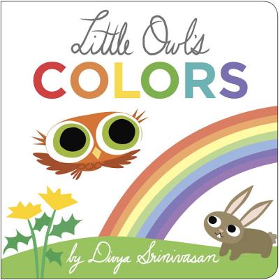 Little Owl's Colors - Divya Srinivasan