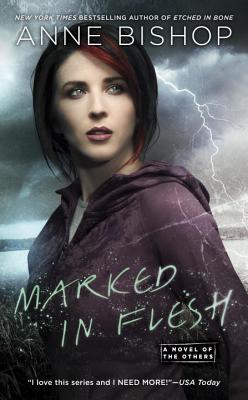 Marked in Flesh - Anne Bishop