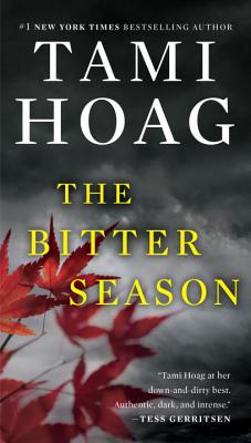 The Bitter Season - Tami Hoag