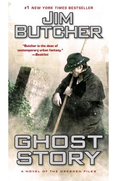 Coperta cărții Ghost Story - Jim Butcher