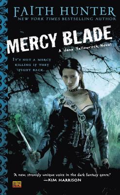 Mercy Blade - Faith Hunter