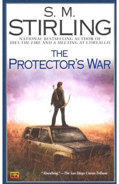 Coperta cărții 'The Protector's War - S. M. Stirling'