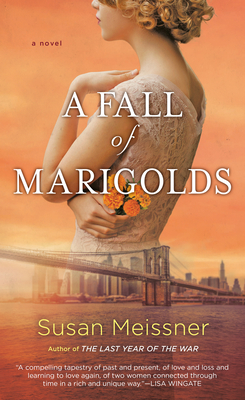 A Fall of Marigolds - Susan Meissner