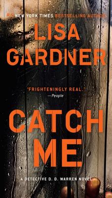 Catch Me - Lisa Gardner