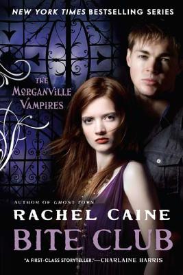 Bite Club - Rachel Caine