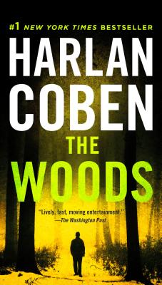 The Woods: A Suspense Thriller - Harlan Coben