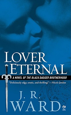 Lover Eternal - J. R. Ward