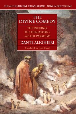 The Divine Comedy: The Inferno, the Purgatorio, the Paradiso - Dante Alighieri