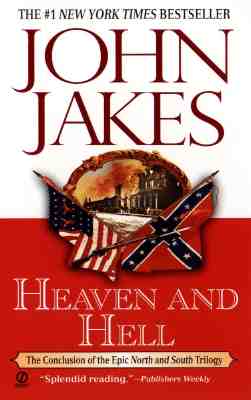 Heaven and Hell - John Jakes