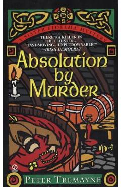 Coperta cărții 'Absolution by Murder - Peter Tremayne'