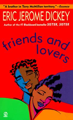 Friends and Lovers - Eric Jerome Dickey