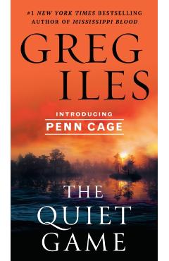 The Quiet Game - Greg Iles