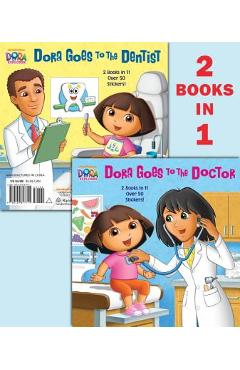 Poza produsului Dora Goes to the Doctor/Dora Goes to the Dentist - Random House