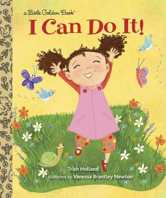 I Can Do It! - Trish Holland