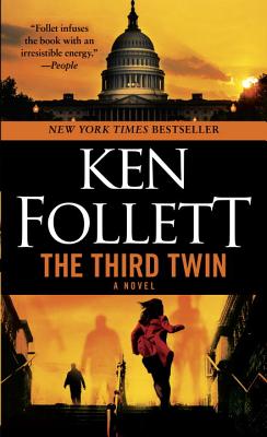 Third Twin: A Novel of Suspense - Ken Follett