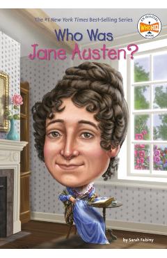 Who Was Jane Austen? - Sarah Fabiny