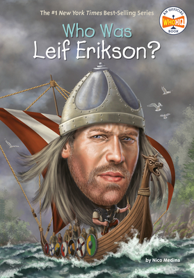 Who Was Leif Erikson? - Nico Medina