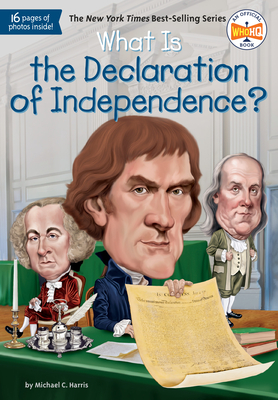 What Is the Declaration of Independence? - Michael C. Harris