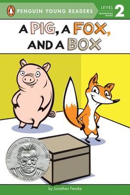A Pig, a Fox, and a Box - Jonathan Fenske