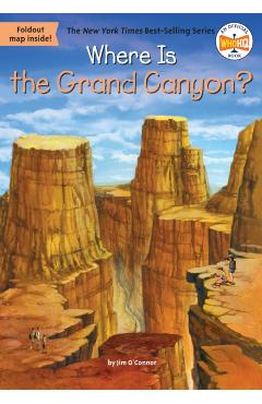 Where Is the Grand Canyon? - Jim O'connor