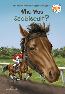 Who Was Seabiscuit? - James Buckley