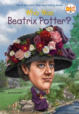 Who Was Beatrix Potter? - Sarah Fabiny