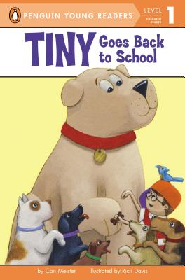 Tiny Goes Back to School - Cari Meister