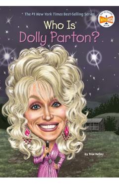 Who Is Dolly Parton? - True Kelley