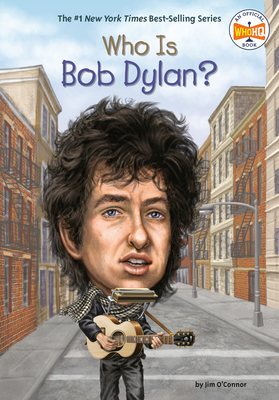 Who Is Bob Dylan? - Jim O'connor