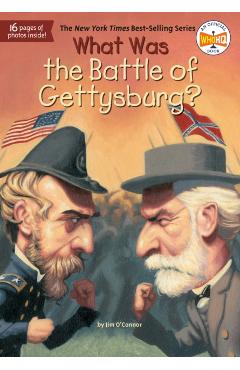 What Was the Battle of Gettysburg? - Jim O'connor