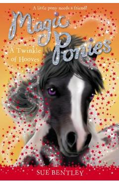 Coperta cărții 'A Twinkle of Hooves - Sue Bentley'