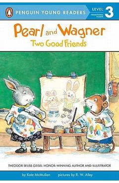 Coperta cărții 'Pearl and Wagner: Two Good Friends - Kate Mcmullan'