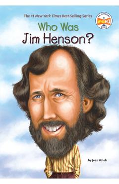 Coperta cărții 'Who Was Jim Henson? - Joan Holub'