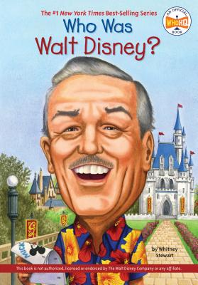 Who Was Walt Disney? - Whitney Stewart