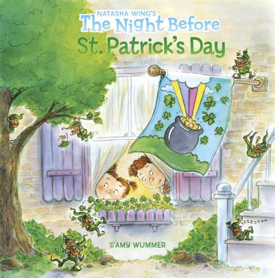 The Night Before St. Patrick's Day - Natasha Wing