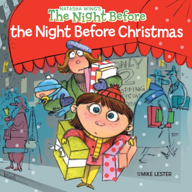 The Night Before the Night Before Christmas - Natasha Wing