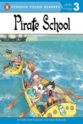 Pirate School - Cathy East Dubowski