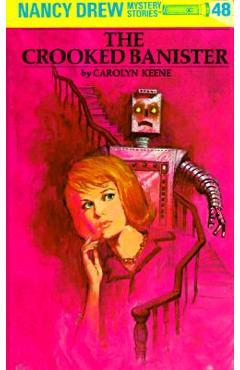 Coperta cărții 'Nancy Drew 48: The Crooked Banister - Carolyn Keene'