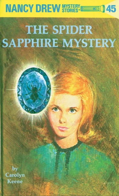 The Spider Sapphire Mystery - Carolyn Keene