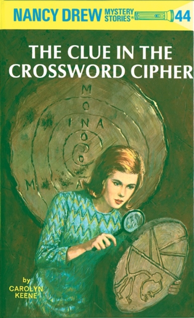 Nancy Drew 44: The Clue in the Crossword Cipher - Carolyn Keene