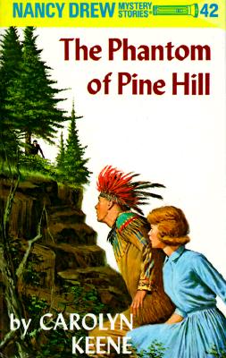 The Phantom of Pine Hill - Carolyn Keene