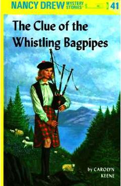 Coperta cărții 'Nancy Drew 41: The Clue of the Whistling Bagpipes - Carolyn Keene'