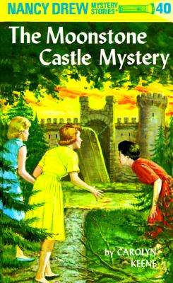 The Moonstone Castle Mystery - Carolyn Keene