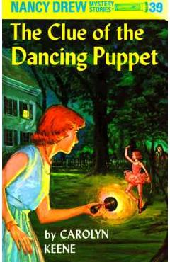 Coperta cărții 'The Clue of the Dancing Puppet - Carolyn Keene'