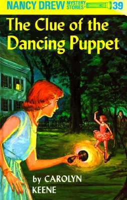 The Clue of the Dancing Puppet - Carolyn Keene
