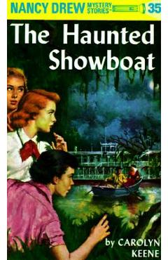 Coperta cărții 'The Haunted Showboat - Carolyn Keene'